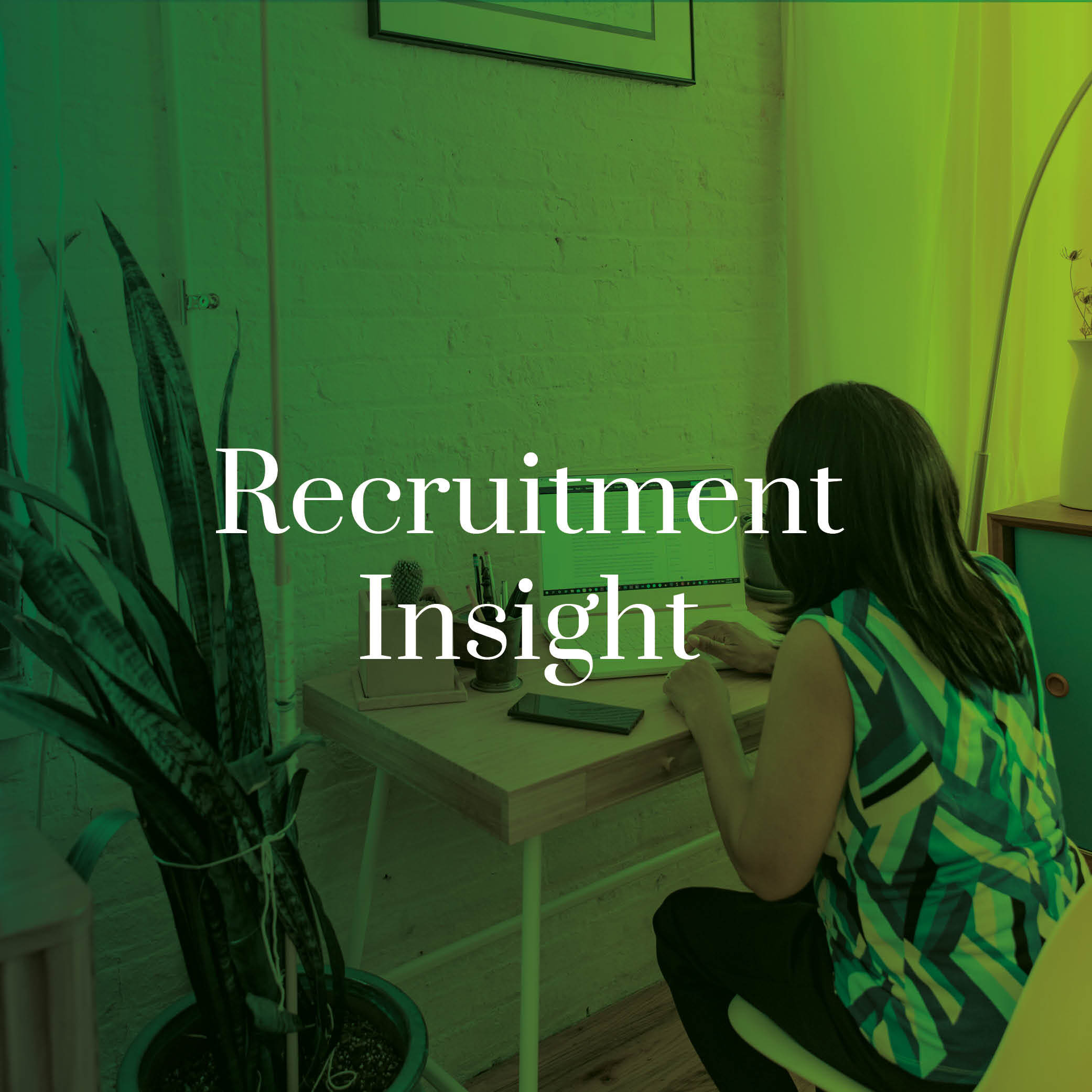 Recruitment Insight